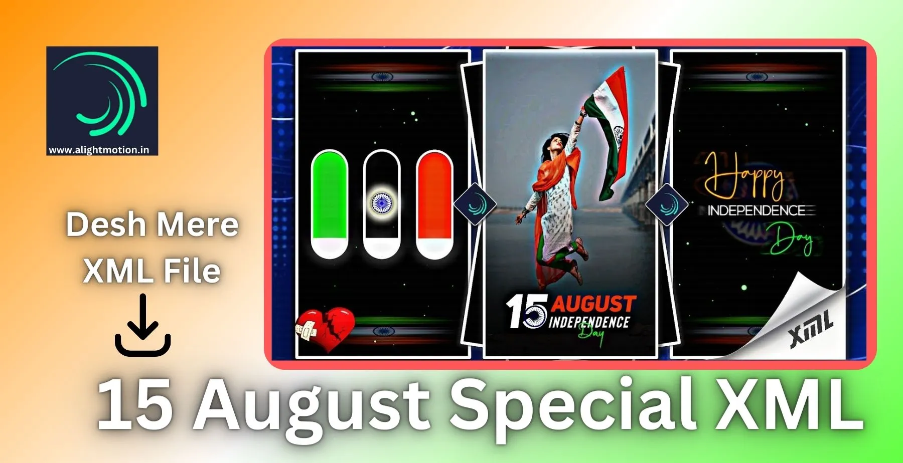 desh-mere-15-august-alight-motion-xml-file