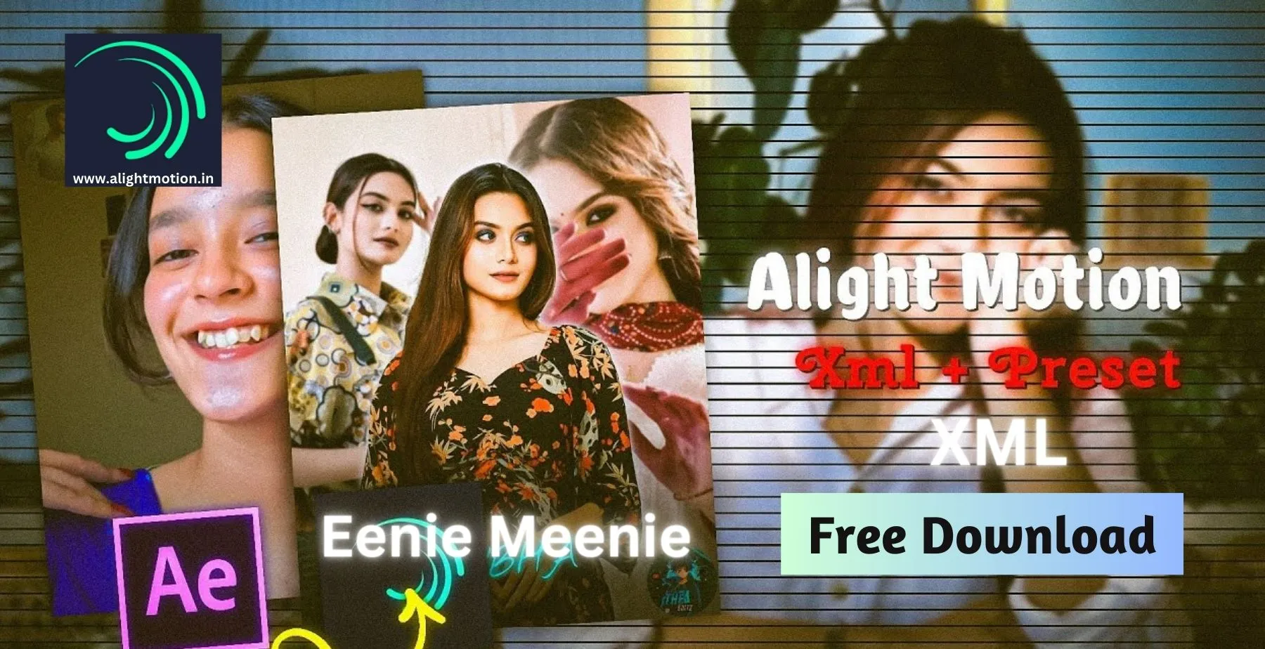 Eenie Meenie XML Free Download – Alight Motion
