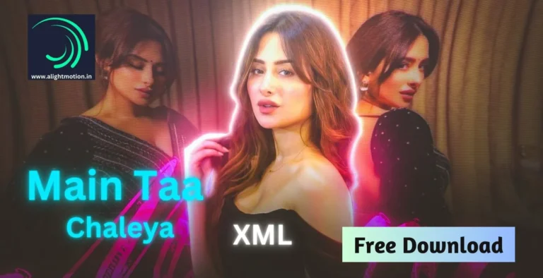 Main-Taa-Chaleya-xml-free-download