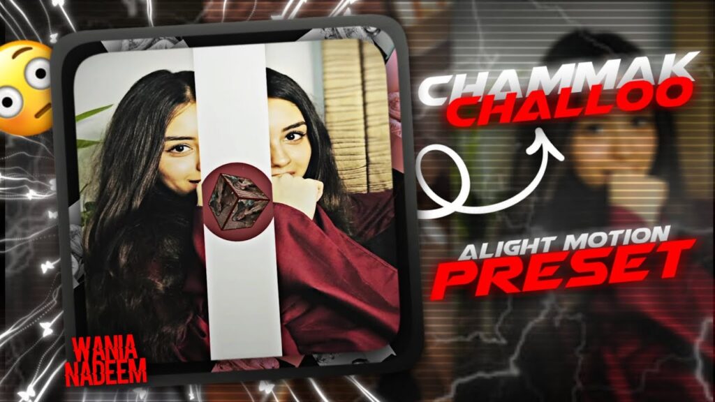 CHAMAK CHALLO XML