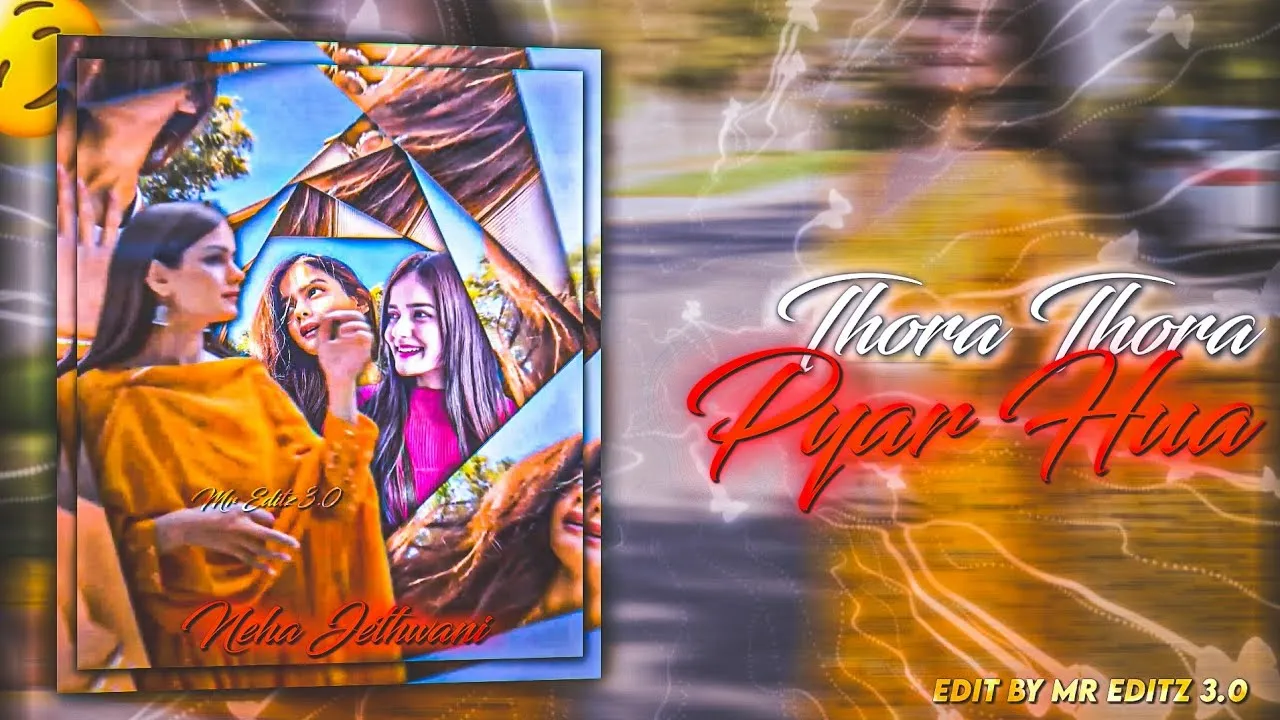 thora thora pyaar huwa xml file