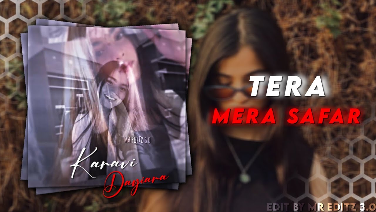 tera-mera-safar